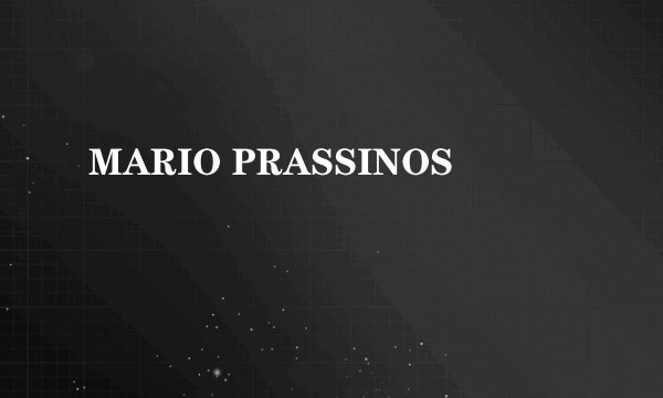 MARIO PRASSINOS