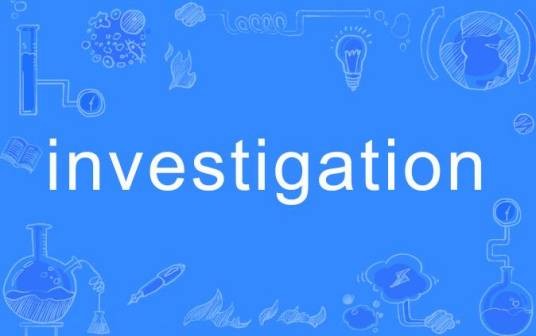 investigation