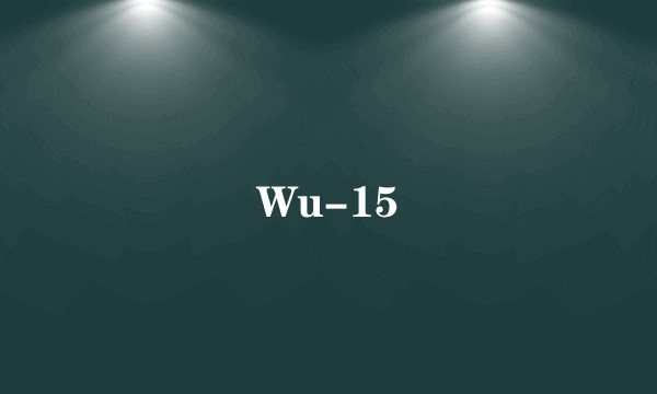 Wu-15
