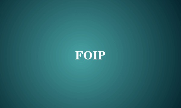 FOIP