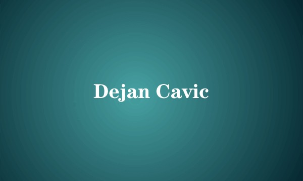 Dejan Cavic