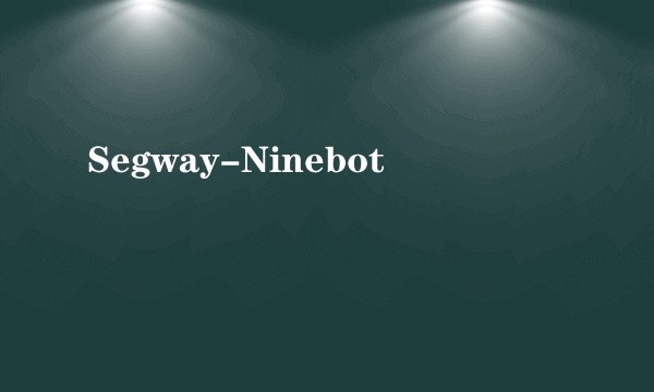 Segway-Ninebot