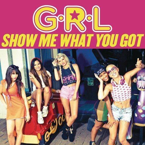 Show Me What You Got（G.R.L.演唱的歌曲）