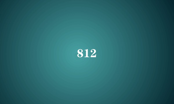 812