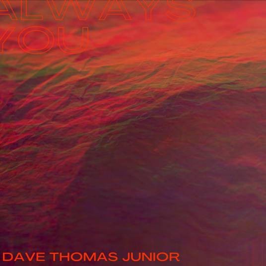 Always You（2021年Dave Thomas Junior演唱的歌曲）