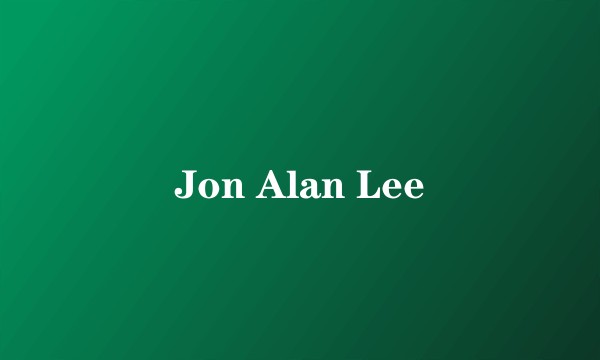 Jon Alan Lee
