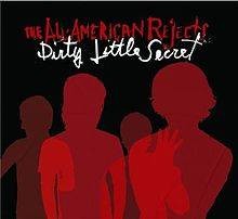 Dirty Little Secret(The All-American Rejects演唱歌曲)