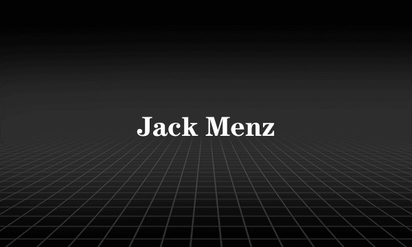 Jack Menz