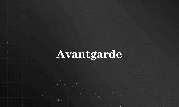 Avantgarde