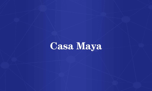 Casa Maya