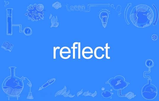 reflect