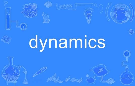 dynamics